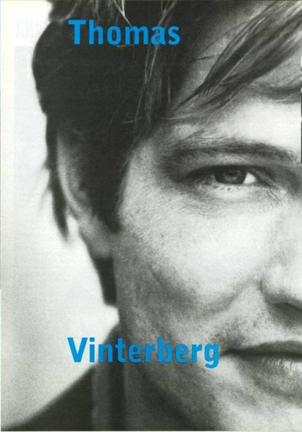 Thomas Vinterberg Bomb Magazine